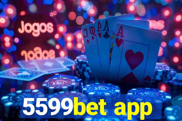5599bet app